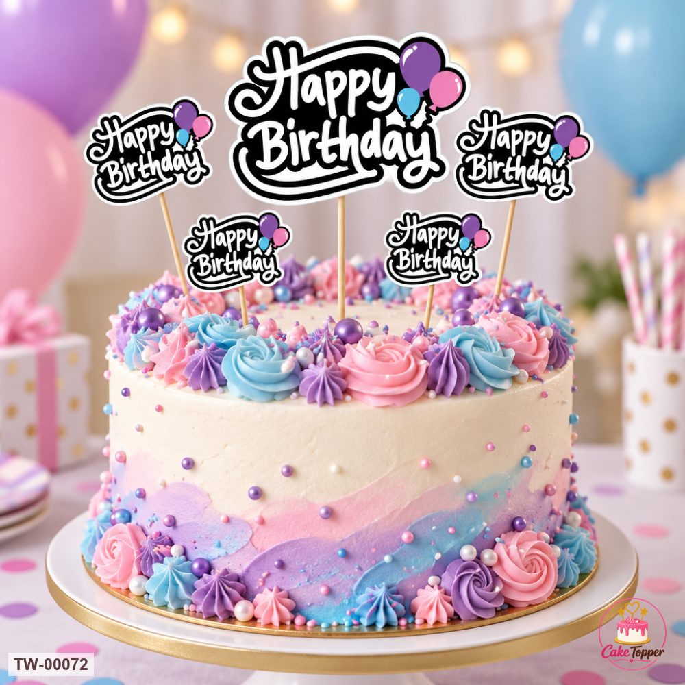 Happy Birthday Topper Sheet 02 on a cake