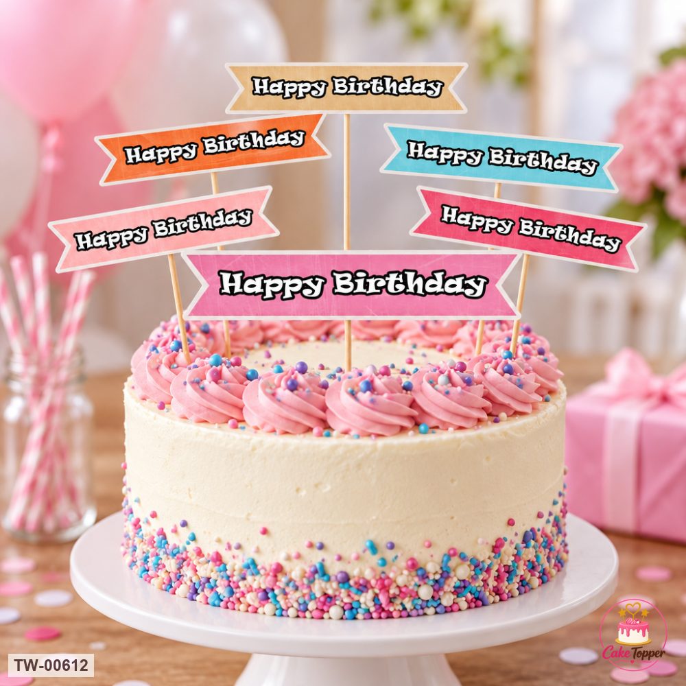 Happy Birthday Topper Sheet 16 on a cake