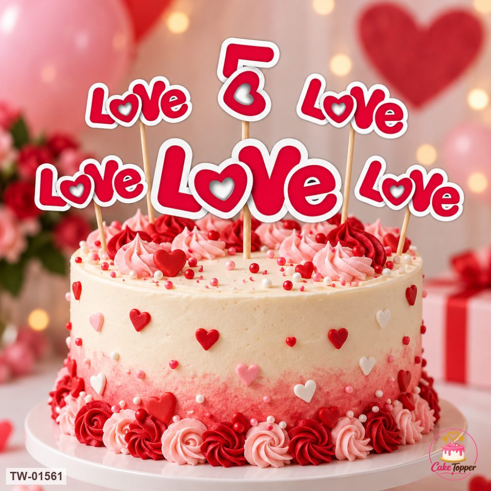 Love Topper Sheet 80 on a cake